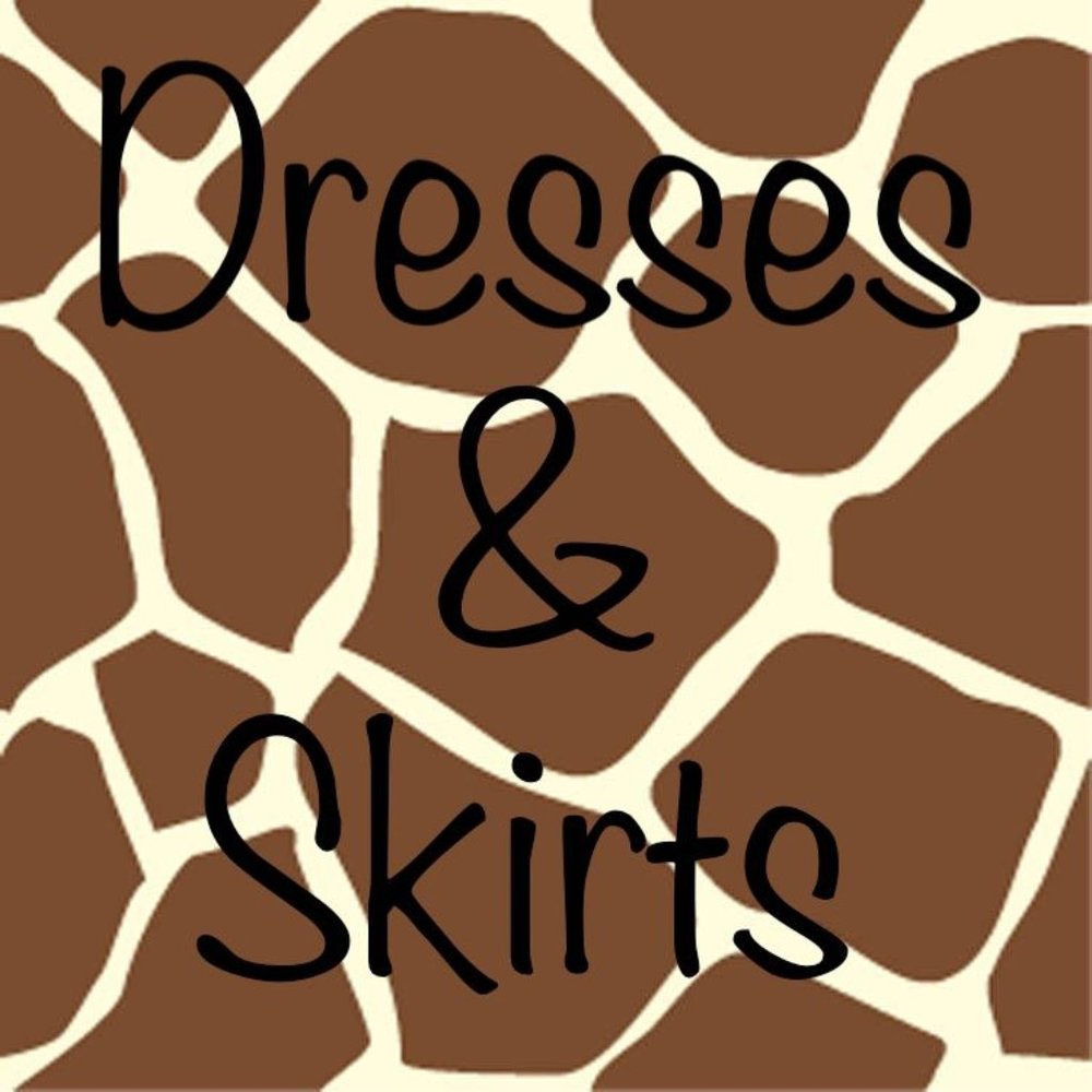 Dresses and Skirts